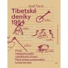 Tibetské deníky 1954 - První českoslovenští návštěvníci Lhasy: Tibet očima slavného kameramana