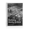 Baťovy školy práce
