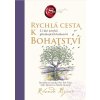 Rychlá cesta k bohatství - 21 dní návyků přitahujících bohatství