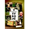 V Evropě :cesty po dvacátém století