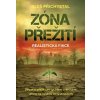 Zóna přežití - Zápas o přežití po rychlém a drtivém úderu na českou infrastruktury