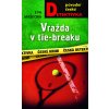 Vražda v tie-breaku