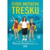 Teorie mužského třesku
