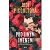 Pod jiným jménem