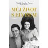 Můj život s Elvisem