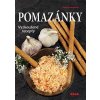 Pomazánky - Vyzkoušené recepty