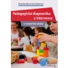 Pedagogická diagnostika a intervence v mateřské škole