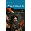 Případy soudce Ti: Víla z Modré řeky
