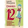 Dvanáct - Neobyčejný deník obyčejné holky