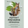 Rodinný průvodce přírodou