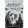 Dost málo
