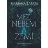 Mezi nebem a zemí
