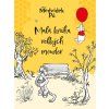 Medvídek Pú  - Malá kniha velkých mouder