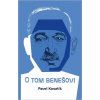 O tom Benešovi