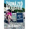 Žádná zeď neexistuje - Běhání tě nezachrání