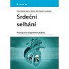 Srdeční selhání - Postup na urgentním příjmu
