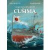 Cušima - Velké námořní bitvy