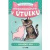 Dobrodružství v útulku - Splněný sen