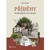 Příběhy brněnských vil a domů