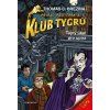 Klub Tygrů – Tajný úkol pro upíra