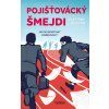 Pojišťovácký šmejdi