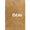 Bible, překlad 21. století (béžová)