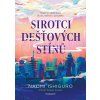 Sirotci dešťových stínů