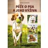 Péče o psa a jeho výživa