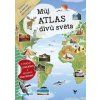 Můj atlas divů světa + plakát a samolepky