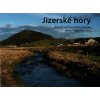 Jizerské hory : průvodce naučnou stezkou Tři iseriny : Jizerka, Orle, Velká Jizera