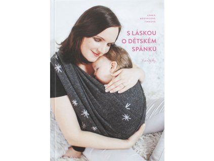 O dětském spánku: S láskou o dětském spánku