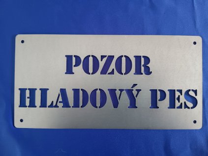 Pozor hladový pes