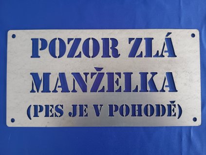 Pozor zlá manželka - pes je v pohodě