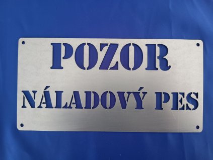 Pozor náladový pes