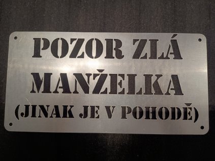 Pozor zlá manželka - jinak je v pohodě