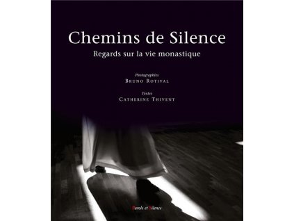 Chemins de silence