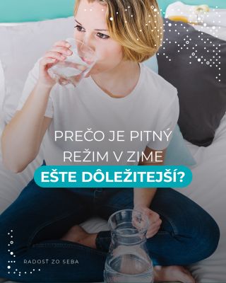 V zime pociťujeme smäd menej, ale telo vodu potrebuje rovnako. Nedostatok tekutín spomaľuje metabolizmus, zvyšuje únavu a...