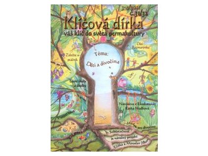 KLÍČOVÁ DÍRKA Č. 31/32 - 3-4/2011