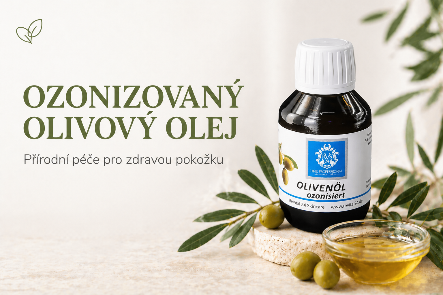 Ozonizovaný olivový olej pro péči o pokožku