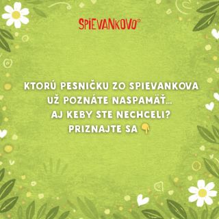 Ktorú pesničku zo Spievankova už poznáte naspamäť… aj keby ste nechceli? My tušíme, že ju počujete aj v spánku 😅 Napíšte...