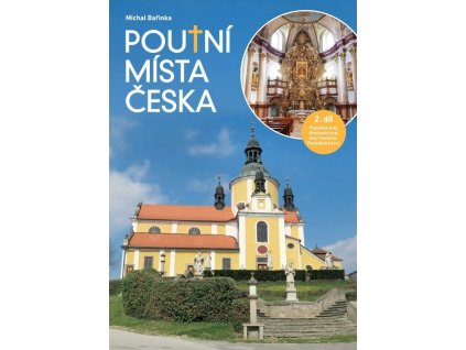 On-line přednáška Poutní místa Česka 2 - Michal Bařinka