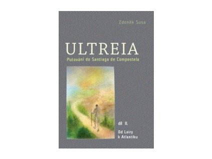 Ultreia II Susa