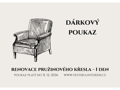 DÁRKOVÝ POUKAZ NA WORKSHOP RENOVACE PRUŽINOVÝCH KŘESEL