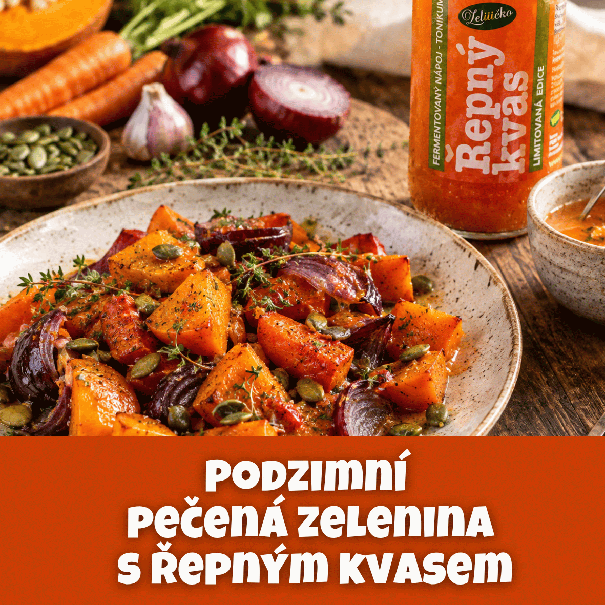 Podzimní pečená zelenina s řepným kvasem