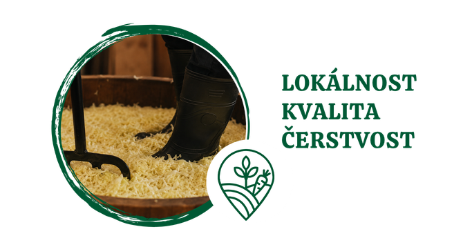 KVALITA, LOKÁLNOST, ČERSTVOST