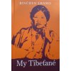 my tibetane rinchen lhamo