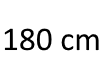 180 cm