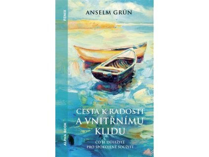 cesta k radosti a vnitrnimu klidu