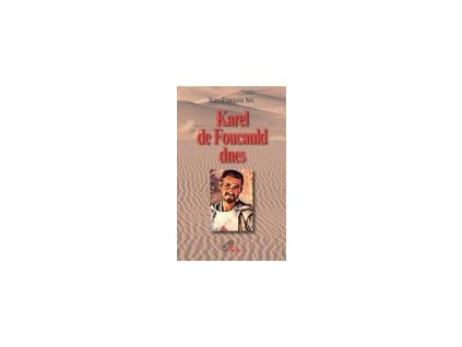 karel de foucauld dnes 147629