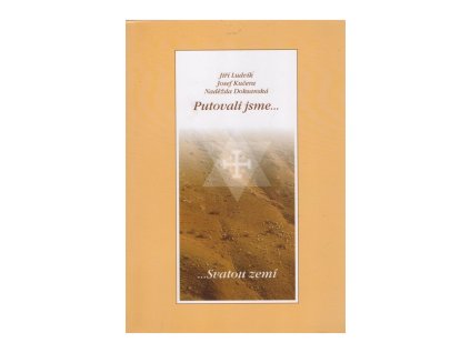 putovali jsmesvatou zemi jiri ludvik josef kucera nadezda doksanska